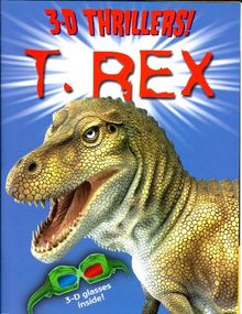 T-Rex (3D Thrillers!)