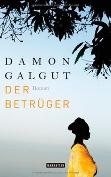 Der Betrüger: Roman