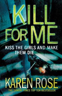 Kill For Me: Kiss the Girl and Make them die