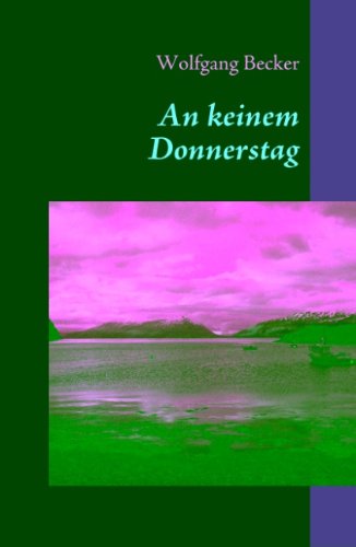 An keinem Donnerstag