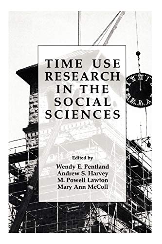Time Use Research in the Social Sciences