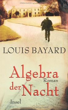 Algebra der Nacht: Roman