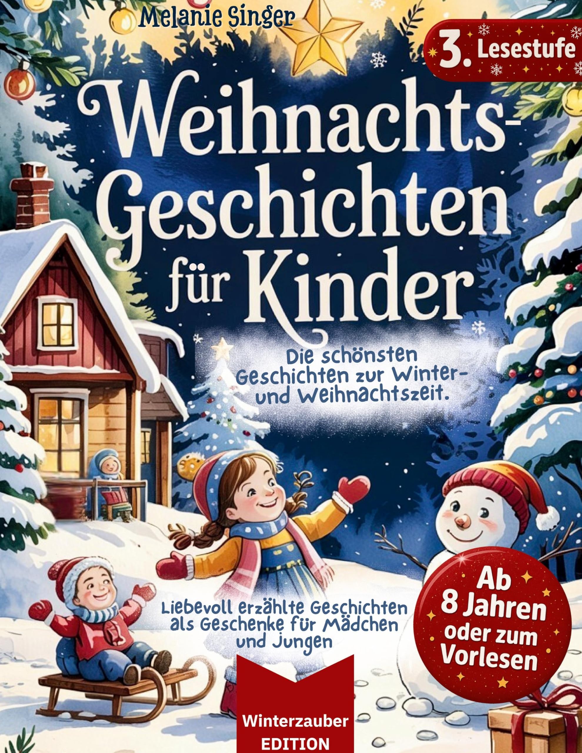 Weihnachtsgeschichten für Kinder / Vorlese- und Erstlesebuch, Lesestufe 3: Liebevoll erzählte Geschichten als Geschenke für Mädchen 8, 9, 10 Jahre und ... (Lesepanda / Erstlesebücher Lesestufe 1-3)