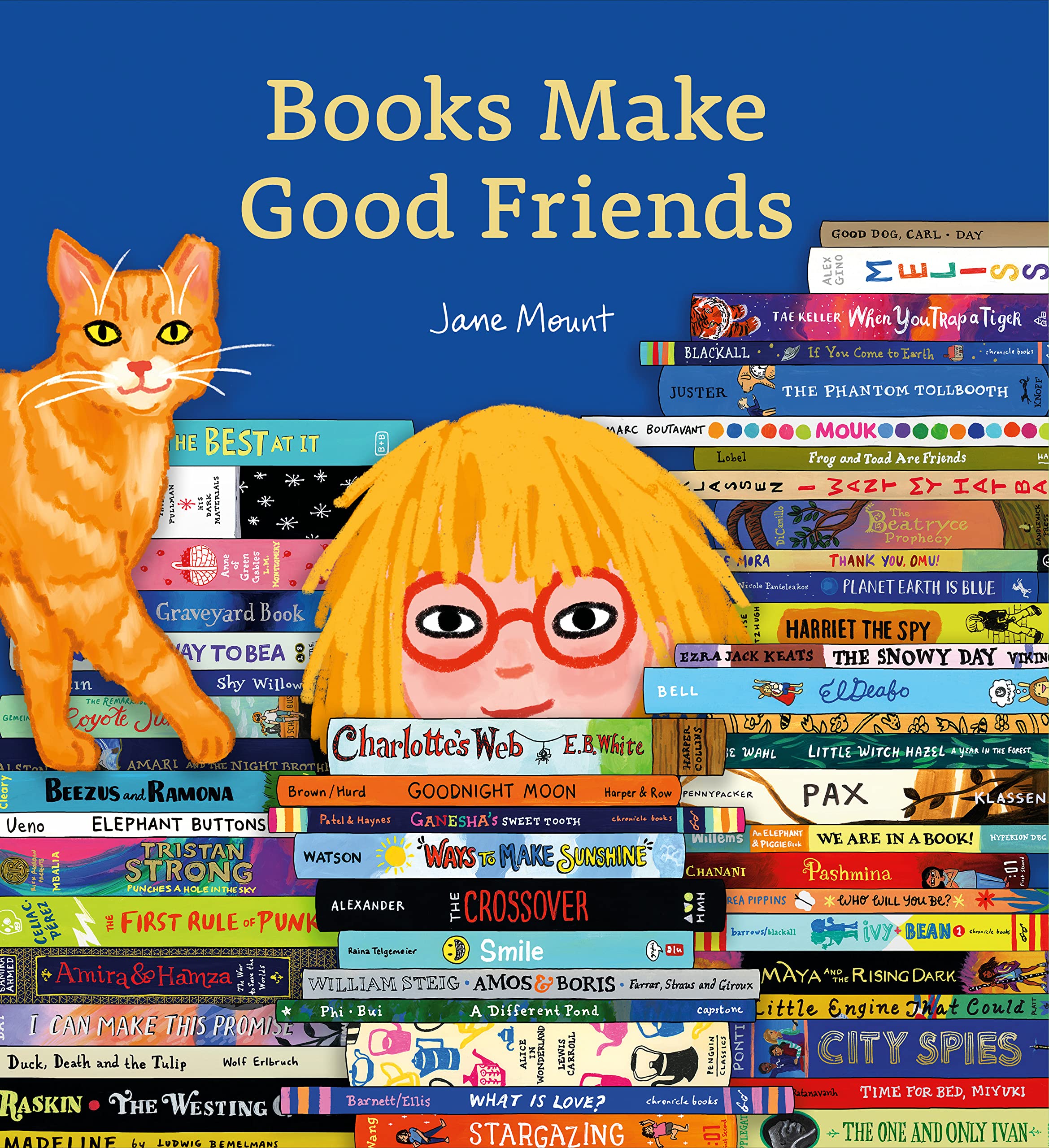 Books Make Good Friends - Jane Mount Gebunden
