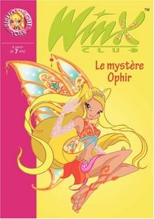 Winx Club, Tome 23 : Le mystère Ophir