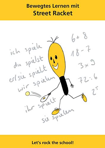 Bewegtes Lernen mit Street Racket: Let's rock the school!
