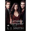 Intoarcerea Caderea noptii Jurnalele Vampirilor L J Smith