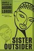 Sister Outsider: Essays and Speeches (Crossing Press Feminist Series)