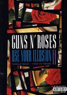 Guns N' Roses - Use Your Illusion II (World Tour - 1992 In Tokyo)