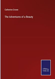 The Adventures of a Beauty