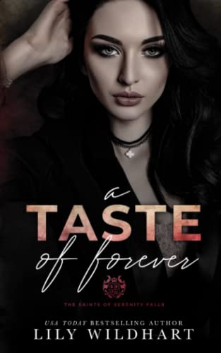 A Taste of Forever (The Saints of Serenity Falls, Band 3)