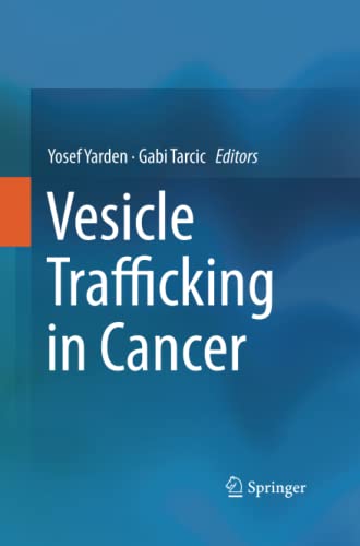 Vesicle Trafficking in Cancer