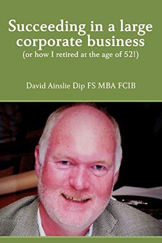 Succeeding in a large corporate business