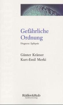 Gefährliche Ordnung: Diagnose: Epilepsie