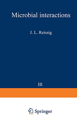 Microbial Interactions (Receptors and Recognition / Series B) (Receptors and Recognition, 3, Band 3)