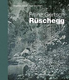 Franz Gertsch Rüschegg : Schlüsselwerke der Schweizer Kunst