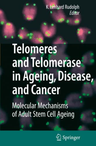 Telomeres and Telomerase in Aging, Disease, and Cancer: Molecular Mechanisms of Adult Stem Cell Ageing