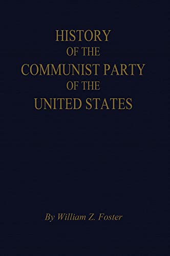 The History of the Communist Party of the United States