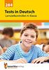 Tests in Deutsch - Lernzielkontrollen 4. Klasse: Vorbereitung auf jede Klassenarbeit, Probe, Schulaufgabe, Lernzielkontrolle - üben und trainieren für den Übertritt