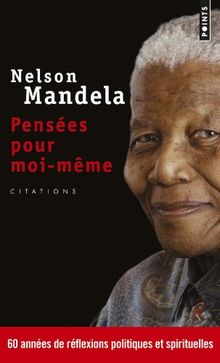Pensées pour moi-même : le livre autorisé de citations