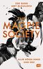 The Magpie Society - Aller bösen Dinge sind drei: Die Fortsetzung des spannenden Highschool-Thrillers (Die The-Magpie-Society-Reihe, Band 2)
