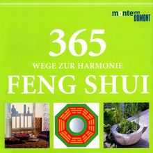 365 Wege zur Harmonie, Feng Shui