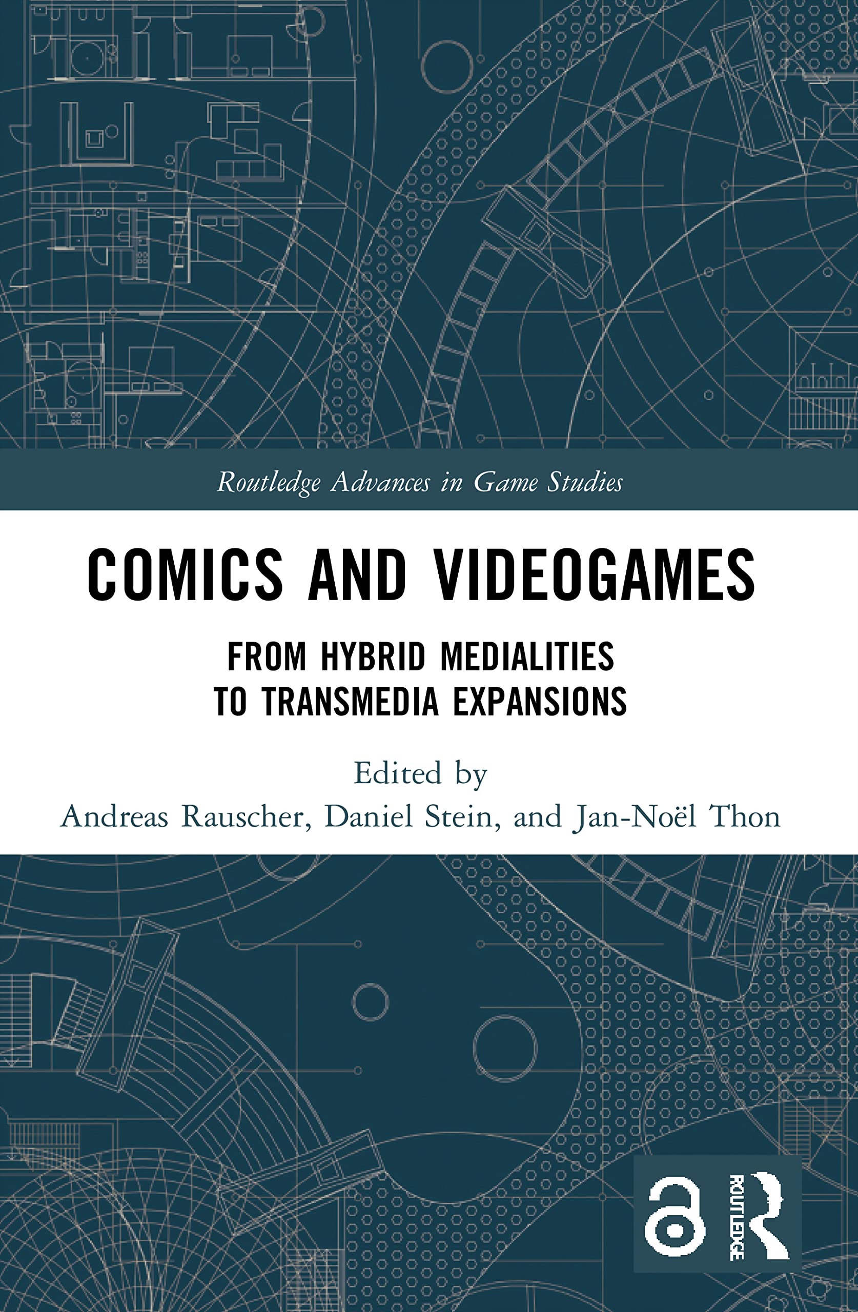 Comics and Videogames: From Hybrid Medialities to Transmedia Expansions (Routledge Advances in Game Studies)