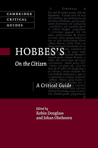 Hobbes's On the Citizen: A Critical Guide (Cambridge Critical Guides)