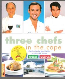 Three Chefs in the Cape