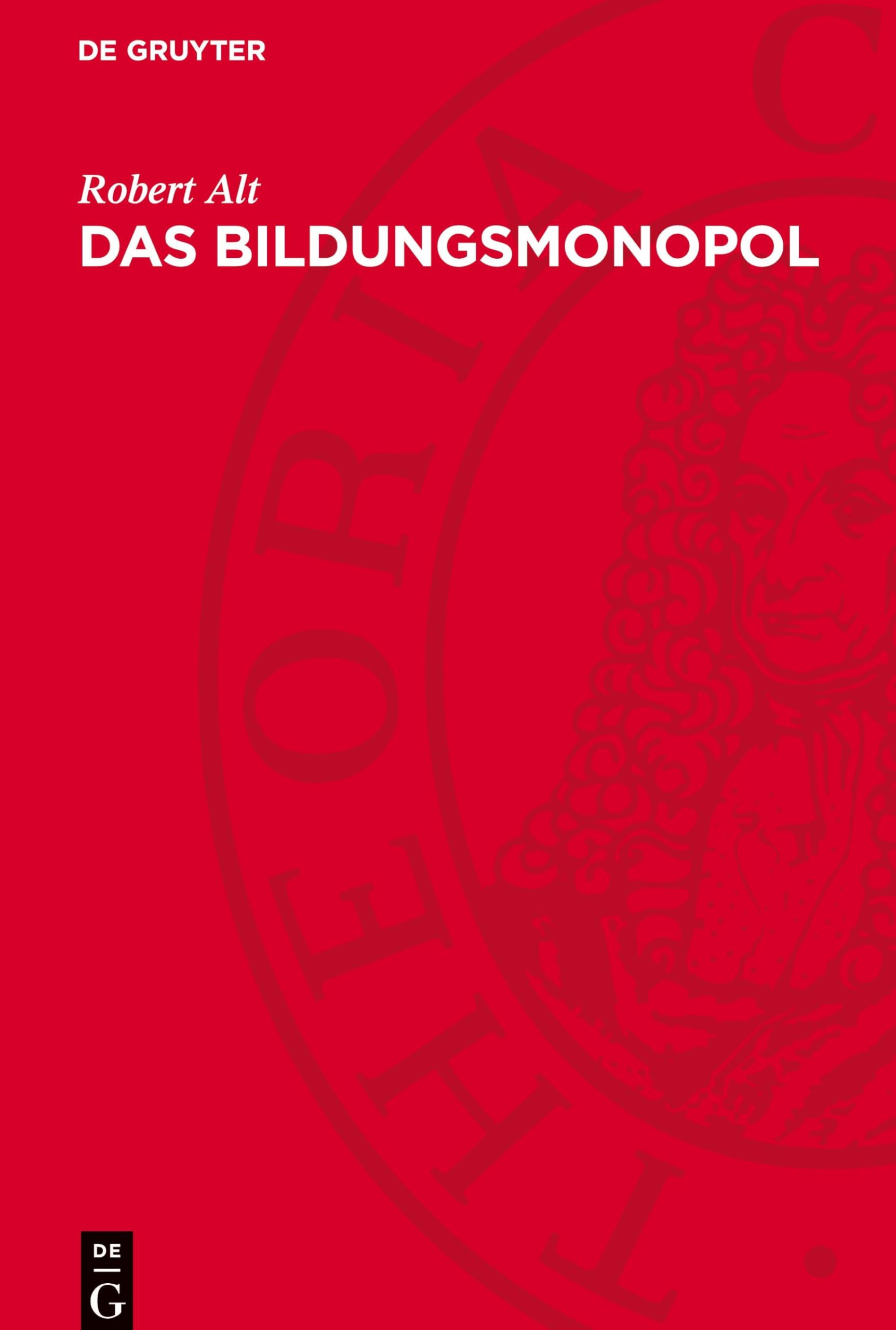 Das Bildungsmonopol: DE