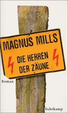 Die Herren der Zäune