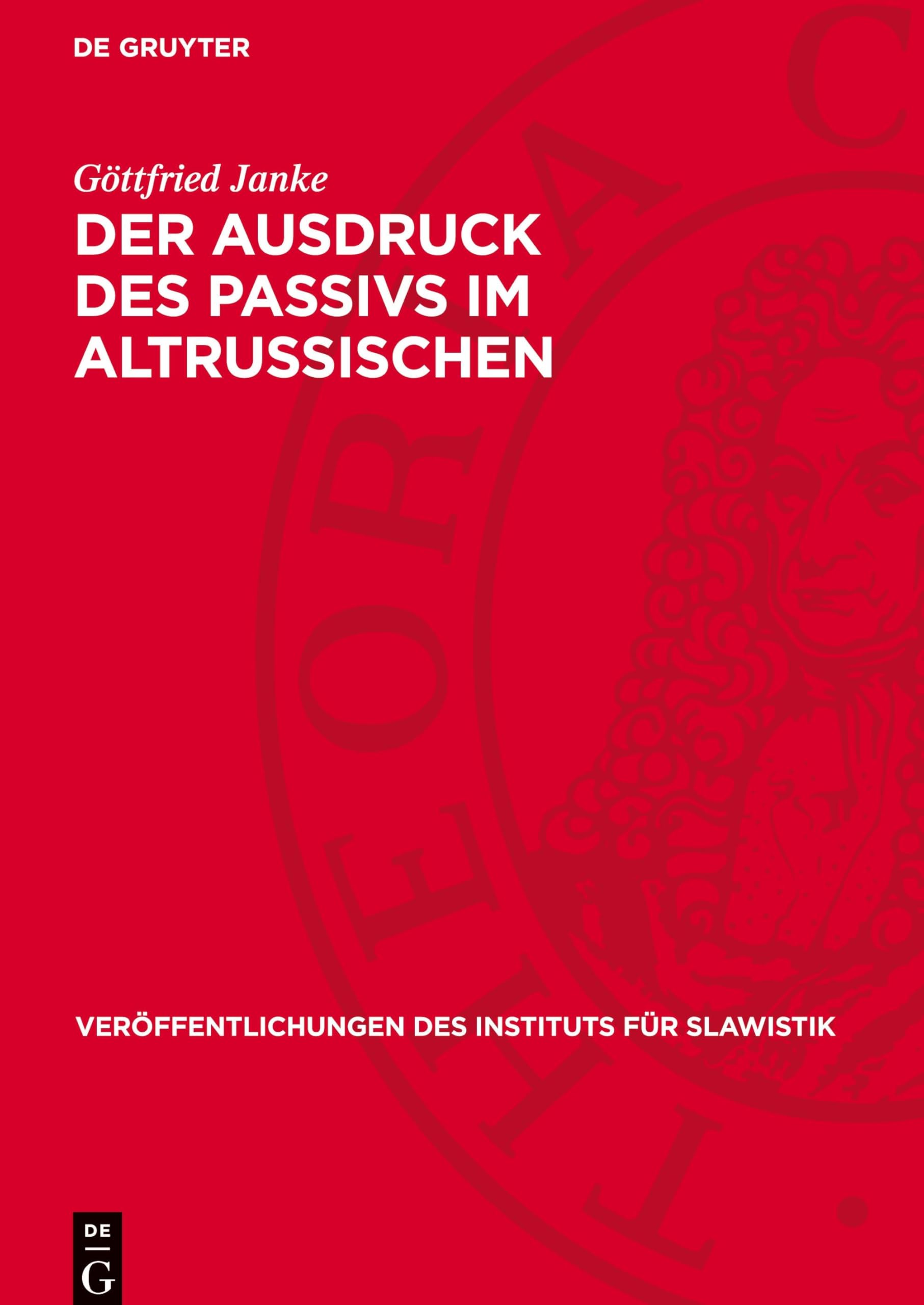 Der Ausdruck des Passivs im Altrussischen