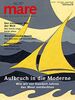 mare - Die Zeitschrift der Meere / No. 157 / Aufbruch in die Moderne: Wie wir vor hundert Jahren das Meer entdeckten