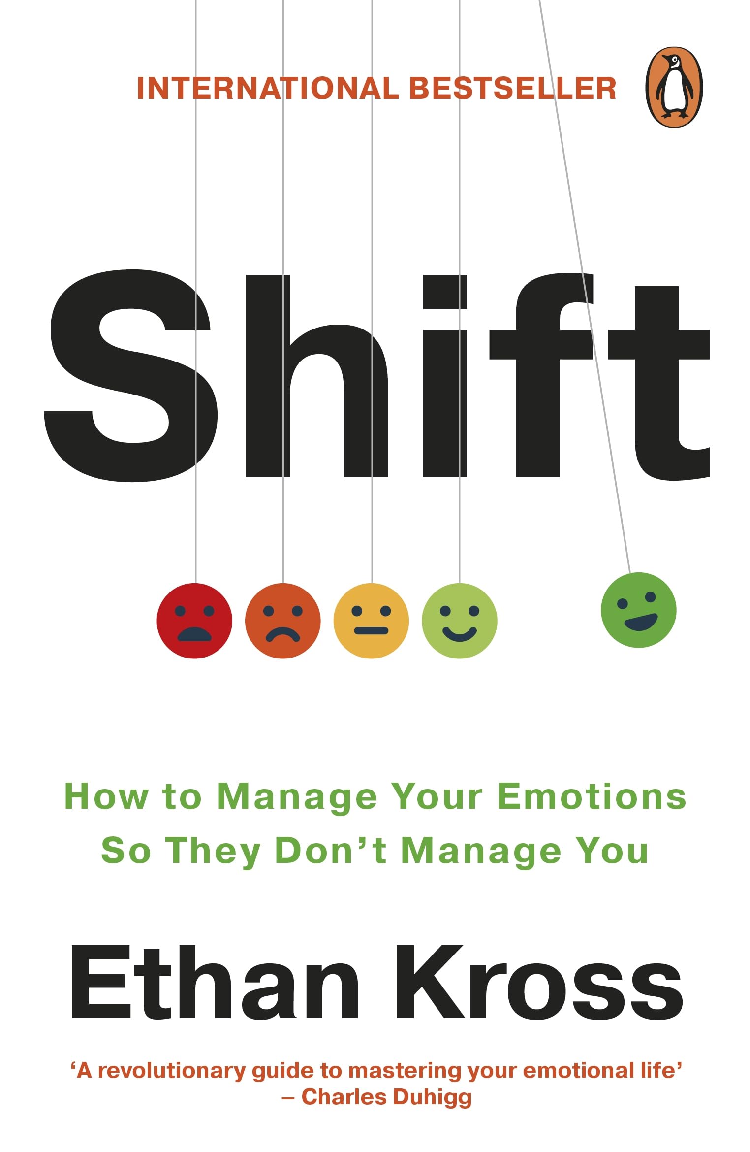 Shift: How to Manage Your Emotions so They Don’t Manage You