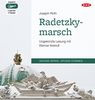 Radetzkymarsch: Ungekürzte Lesung (2 mp3-CDs)