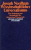 Wissenschaftlicher Universalismus: Über Bedeutung und Besonderheit der chinesischen Wissenschaft