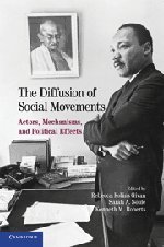 The Diffusion of Social Movements: Actors, Mechanisms, and Political Effects