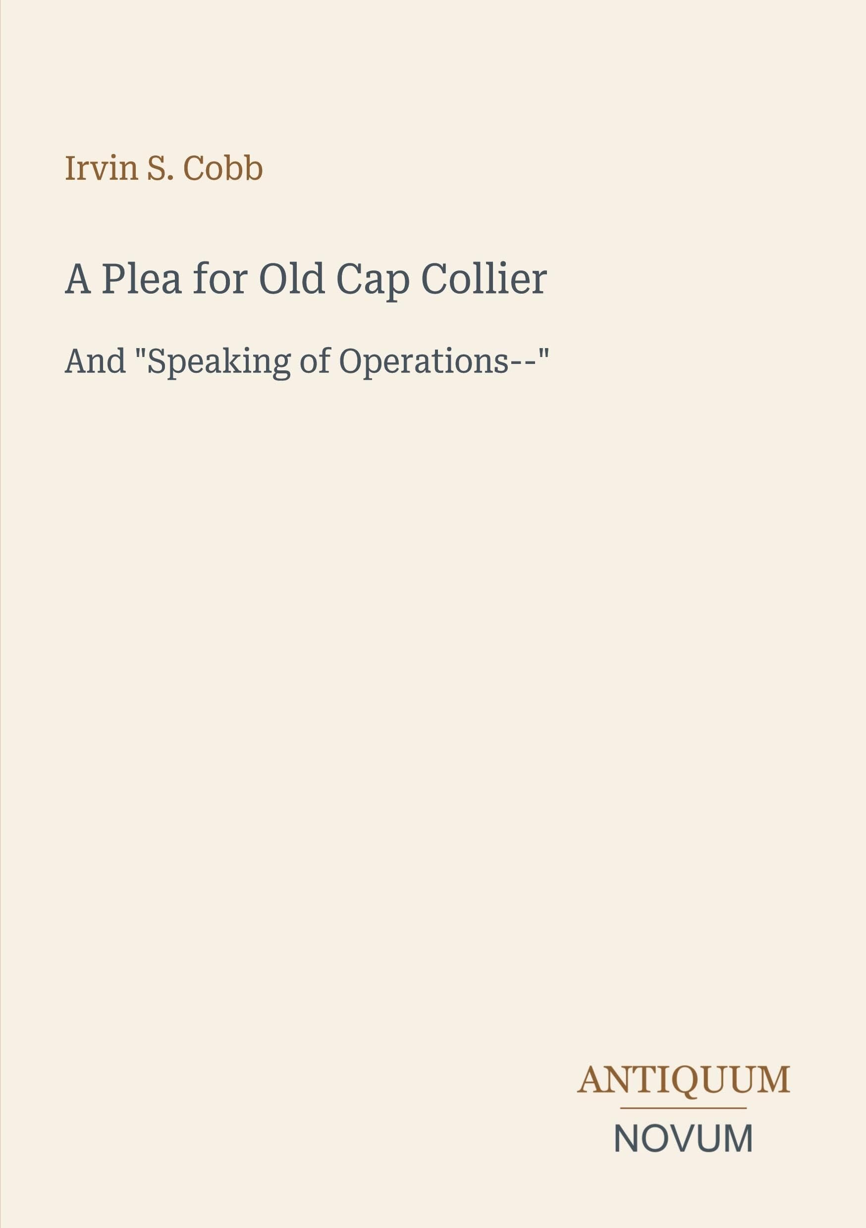 A Plea for Old Cap Collier