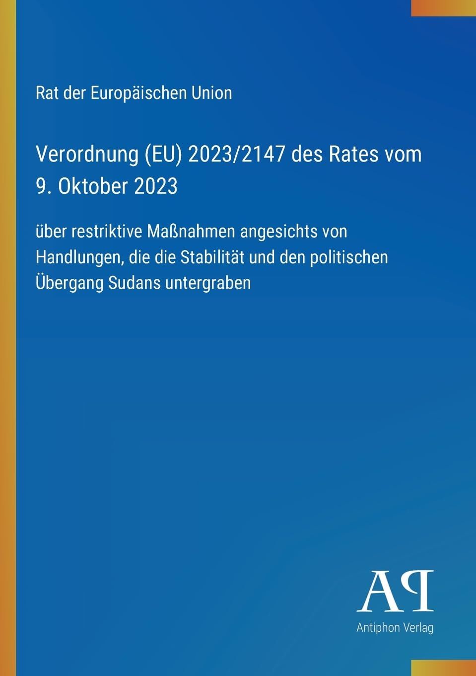 Verordnung (EU) 2023/2147 des Rates vom 9. Oktober 2023