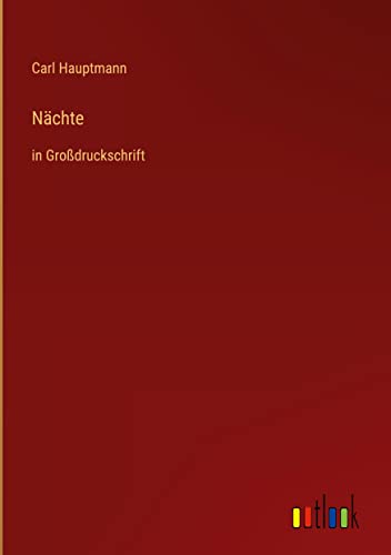 Nächte: in Großdruckschrift
