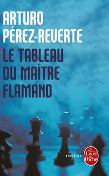 Le tableau du Maître flamand de Arturo Perez-Reverte | Livre | état bon