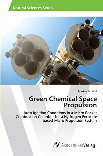Green Chemical Space Propulsion: Auto Ignition Conditions in a Micro Rocket Combustion Chamber for a Hydrogen Peroxide based Micro Propulsion System
