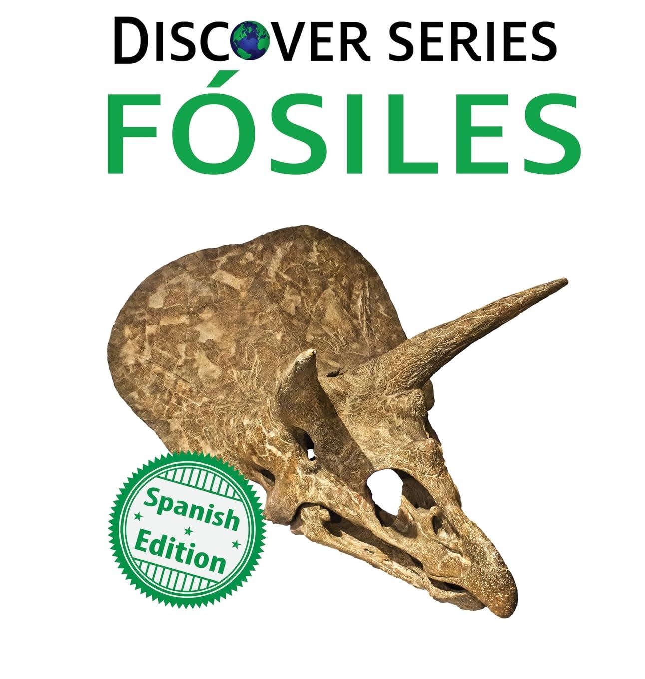 Fósiles: (Fossils) (Xist Kids Spanish Books)