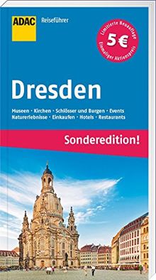 ADAC Reiseführer Dresden (Sonderedition): Sächsische Schweiz Meißen Pirna