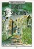 House of Shadows (Spinechillers Series)