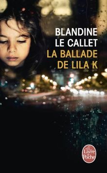 La ballade de Lila K