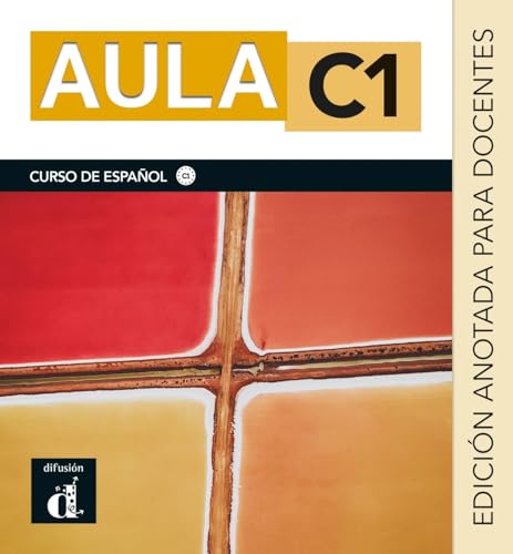 Aula C1: Edición internacional. Edición anotada para docentes