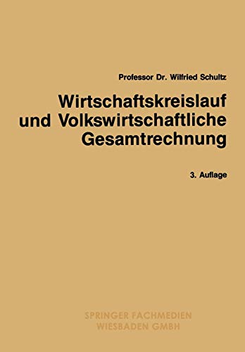 Wirtschaftskreislauf und Volkswirtschaftliche Gesamtrechnung (Gabler-Studientexte)