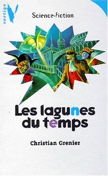 Les lagunes du temps