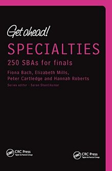 Get Ahead! Specialties: 250 Sbas for Finals